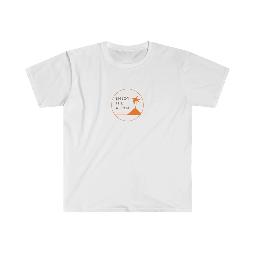 Enjoy the Aloha Softstyle T-Shirt