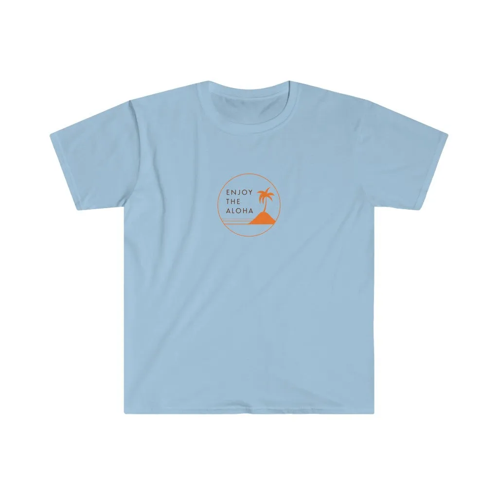 Enjoy the Aloha Softstyle T-Shirt