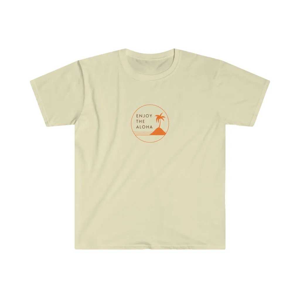 Enjoy the Aloha Softstyle T-Shirt