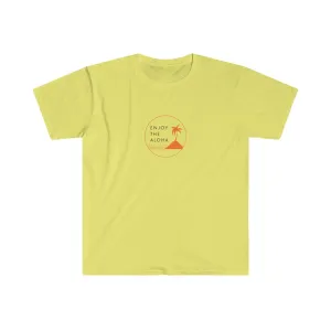 Enjoy the Aloha Softstyle T-Shirt